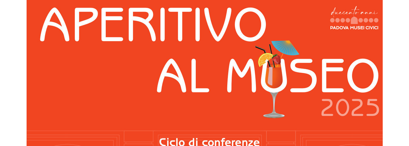 Aperitivo al Museo 2025