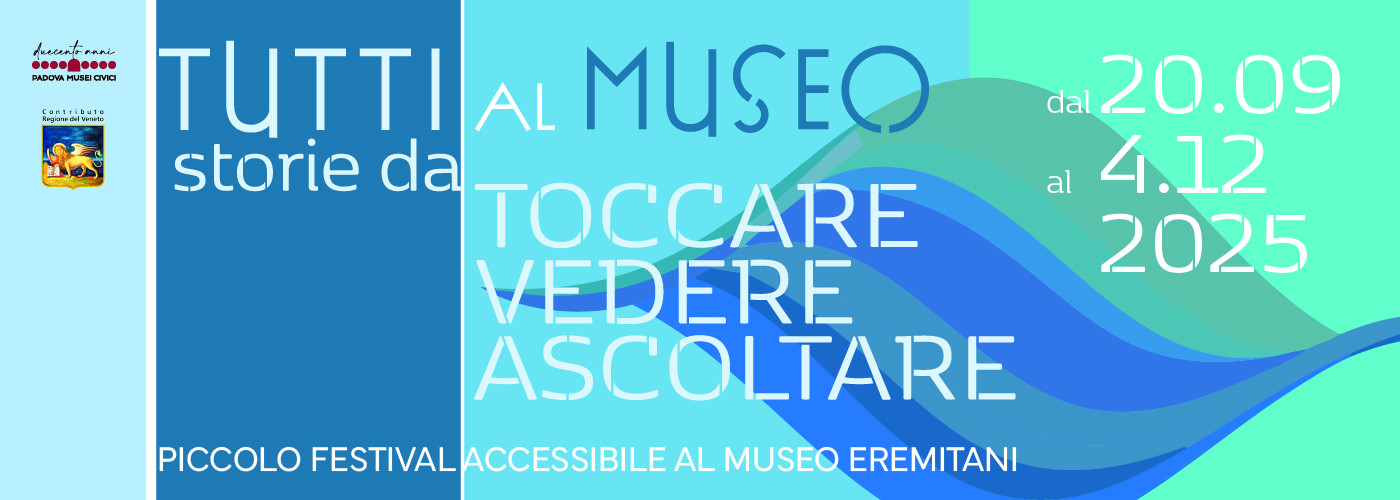 Tutti al museo: storie da toccare, vedere, ascoltare